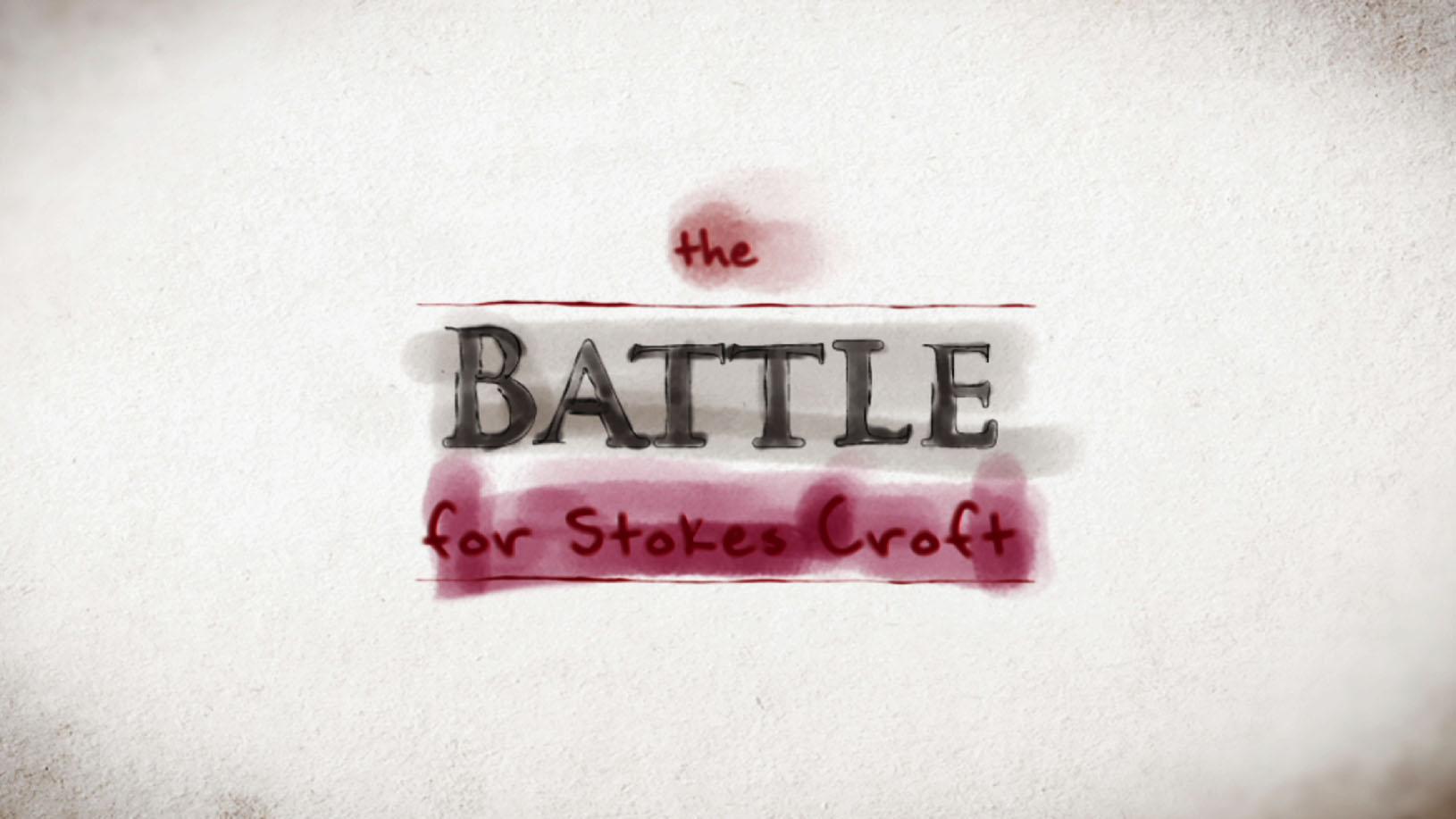 Battle for Stokes Croft Hero Artwork